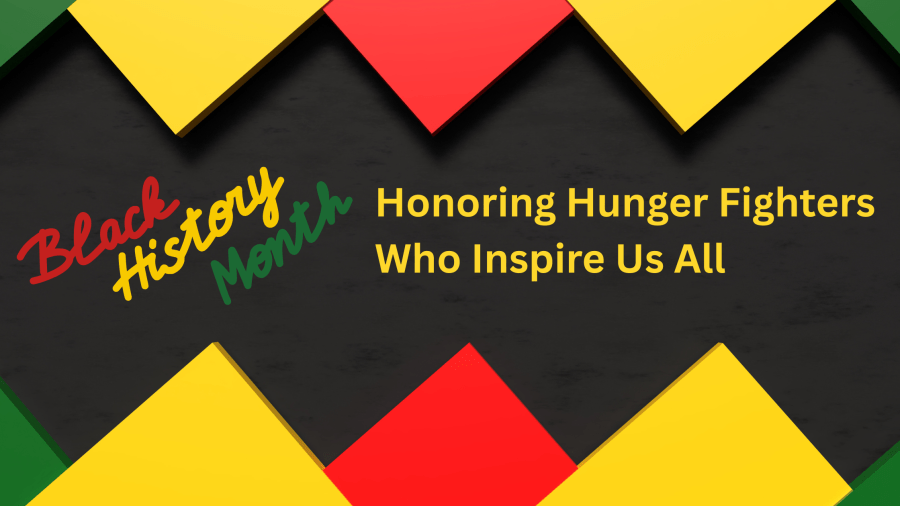 Honoring Hunger Fighters Who Inspire Us All